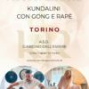 Attivazione Kundalini con Bagno di Gong e Cerimonia Rapè