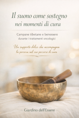 Suonoterapia campane tibetane oncologia