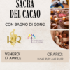Cerimonia Sacra del Cacao e Bagno di Gong