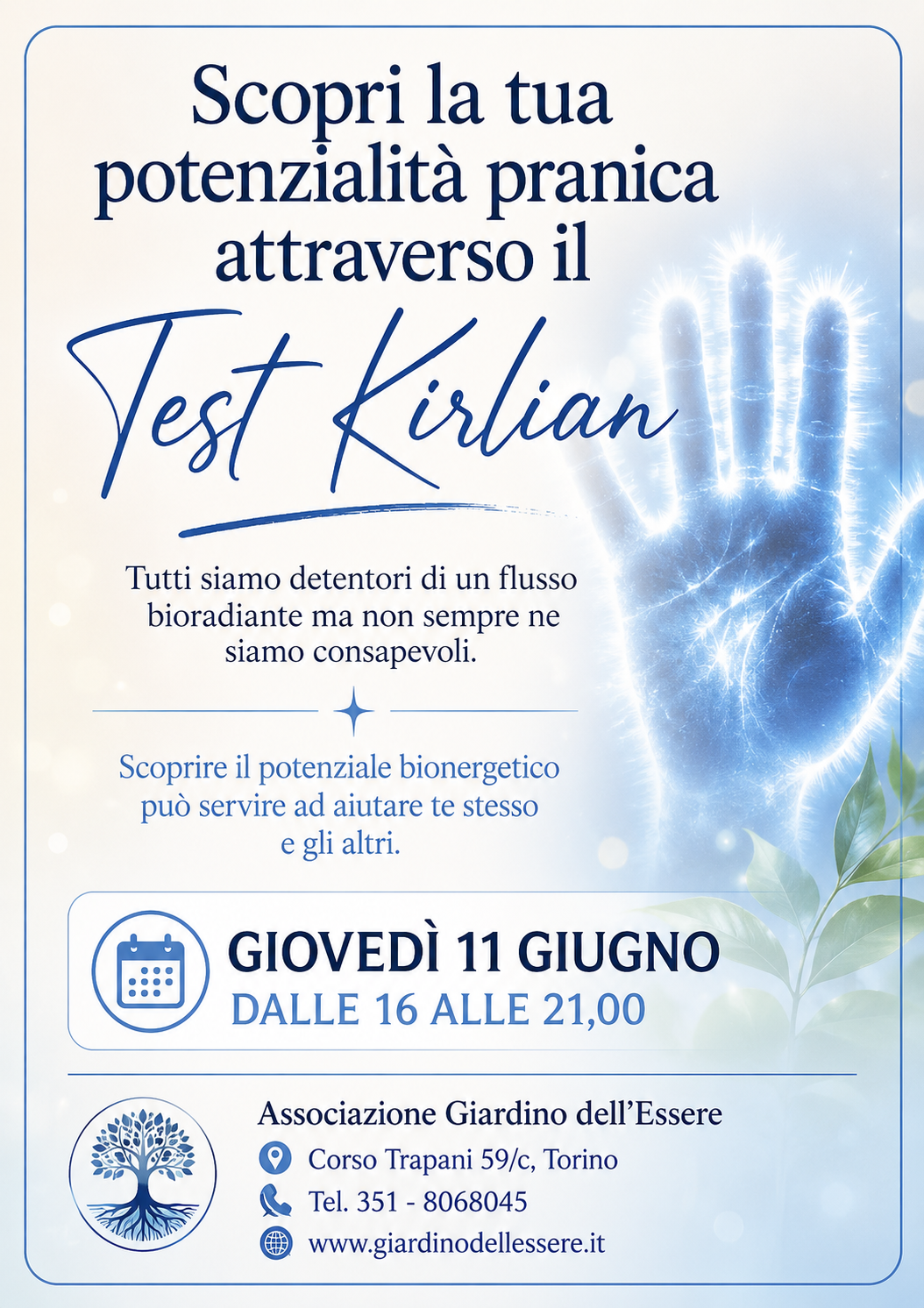 Analisi Energetica Test Kirlian a Torino Giovedì 11 Giugno