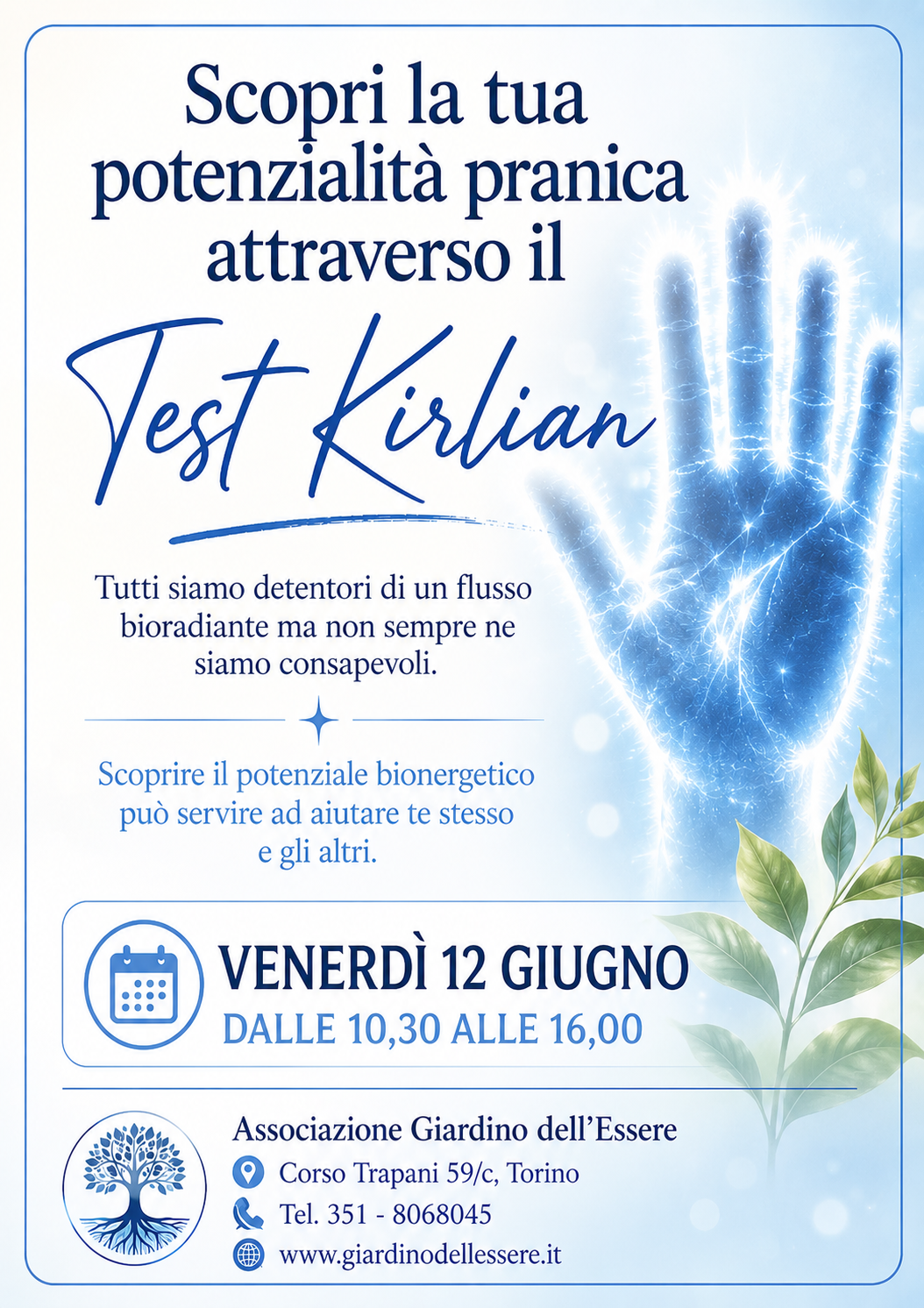 Analisi Energetica Test Kirlian a Torino Venerdì 12 Giugno
