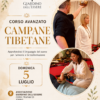 Corso Avanzato campane tibetane e massaggio sonoro Luglio 2026